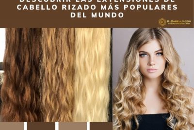 Descubrir-las-extensiones-de-cabello-rizado-mas-populares-del-mundo