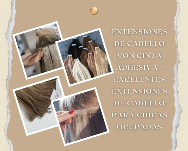 Canal zona Volverse loco Extensiones de cabello con cinta adhesiva - excelentes extensiones de  cabello para chicas ocupadas