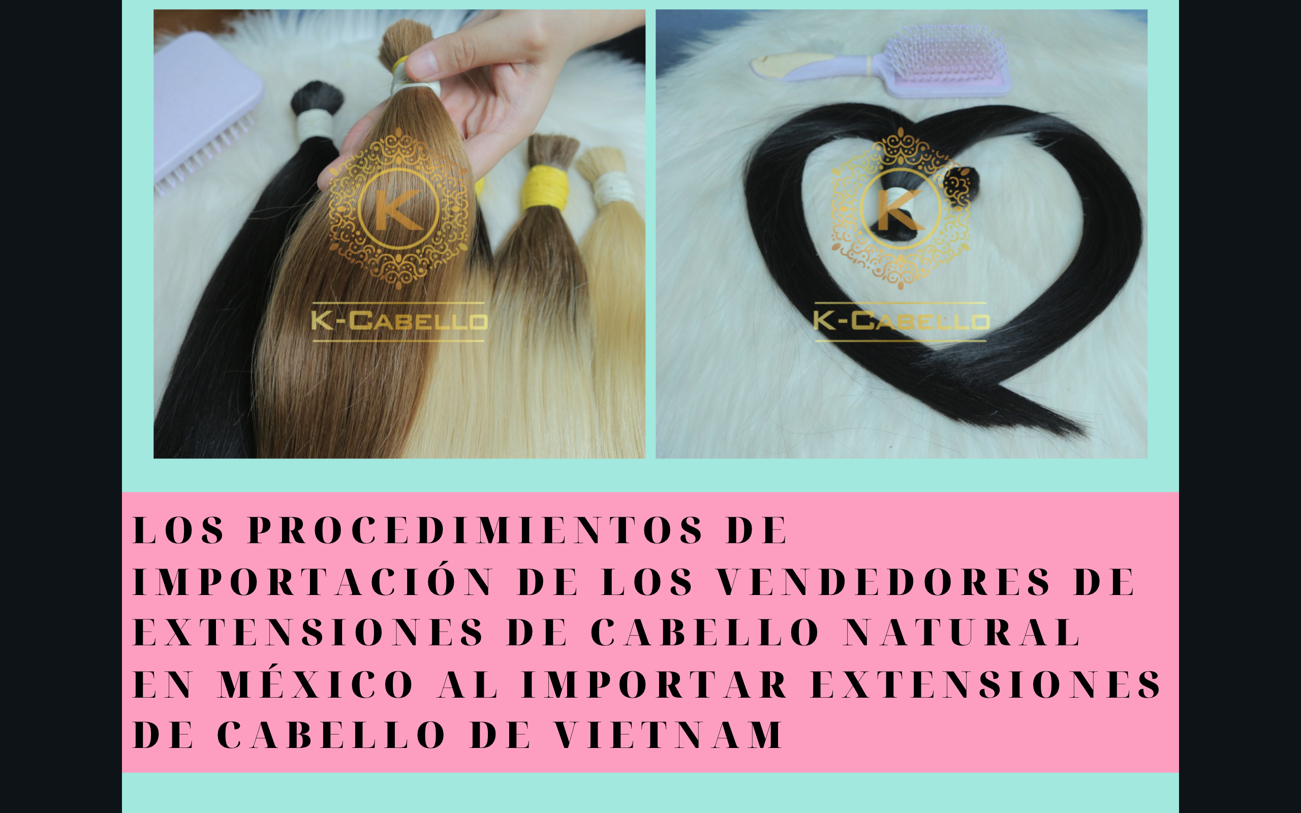 Los-procedimientos-de-importacion-de-los-vendedores-de-extensiones-de-cabello-natural-en-Mexico