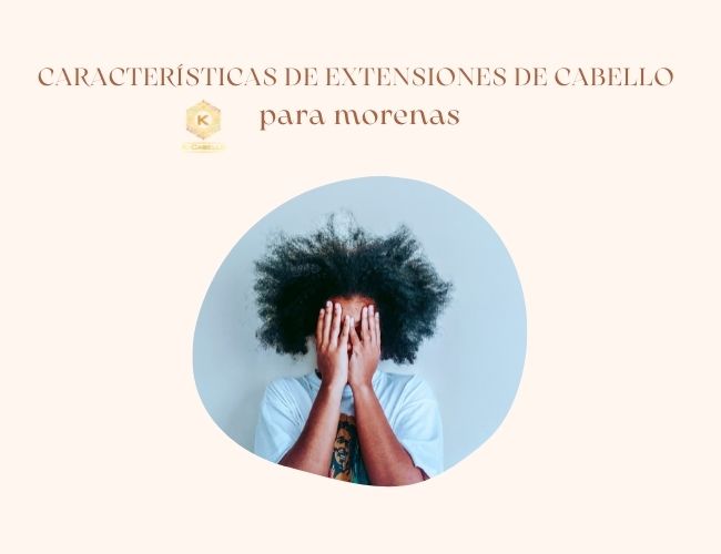 Caracteristicas-de-extensiones-de-cabello-para-morenas