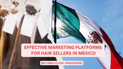 Mejores plataformas de marketing para vendedores de cabello en México